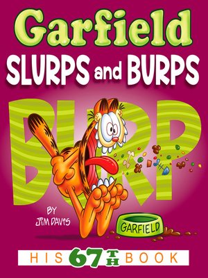 cover image of Garfield Slurps and Burps